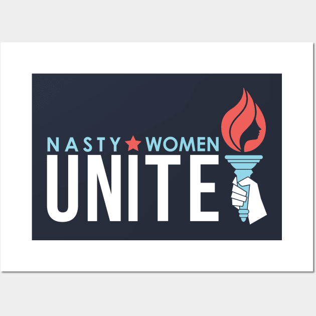 Nasty Women Unite | Political Trending Wall Art by AbigailAdams